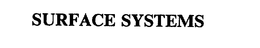 SURFACE SYSTEMS