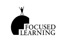 FOCUSED LEARNING
