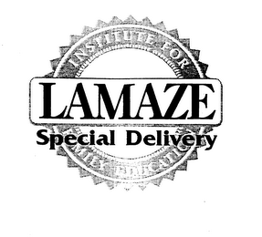 INSTITUTE FOR LAMAZE SPECIAL DELIVERY FAMILY EDUCATION