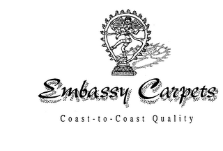 EMBASSY CARPETS COAST-TO-COAST QUALITY