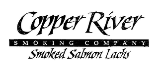 COPPER RIVER SMOKING COMPANY SMOKED SALMON LACHS