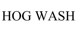 HOG WASH