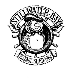 STILLWATER BAY ESTABLISHED 1984