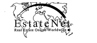 ESTATE NET REAL ESTATE ONLINE- WORLDWIDE