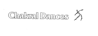 CHAKRAL DANCES