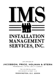 IMS INSTALLATION MANAGEMENT SERVICES, INC