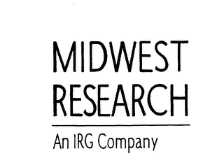 MIDWEST RESEARCH AN IRG COMPANY