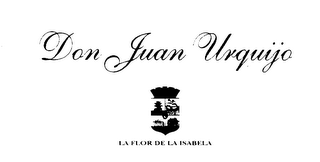 DON JUAN URQUIJO LA FLOR DE LA ISABELA