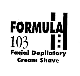 FORMULA 103 FACIAL DEPILATORY CREAM SHAVE