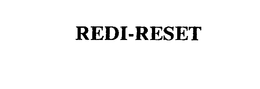 REDI-RESET