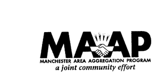 MAAP MANCHESTER AREA AGGREGATION PROGRAM A JOINT COMMUNITY EFFORT