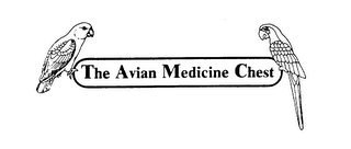 THE AVIAN MEDICINE CHEST