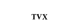 TVX