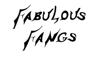 FABULOUS FANGS