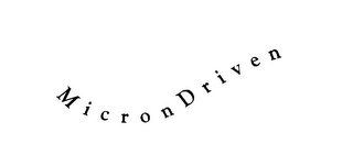 MICRON DRIVEN