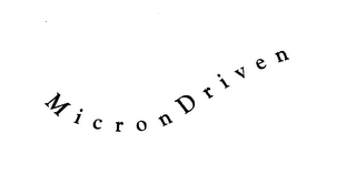 MICRON DRIVEN