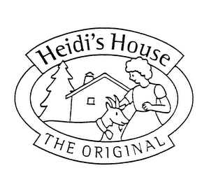 HEIDI'S HOUSE THE ORIGINAL