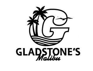 G GLADSTONE'S MALIBU