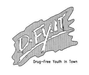 D-FY-IT DRUG-FREE YOUTH IN TOWN