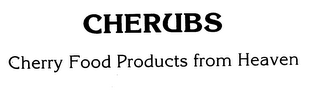 CHERUBS CHERRY FOOD PRODUCTS FROM HEAVEN