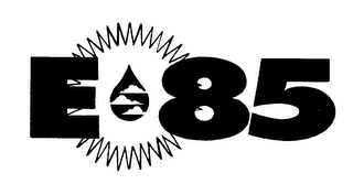 E 85