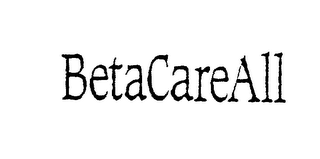 BETACAREALL