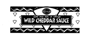 BERNER CHEESE EAT ME ON A CHIP WILD CHEDDAR SAUCE