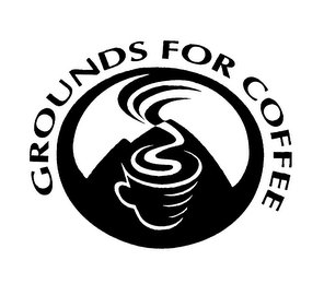 GROUNDS FOR COFFEE