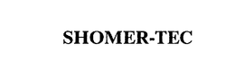 SHOMER-TEC, INC.