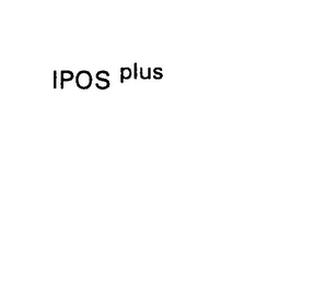 IPOS PLUS