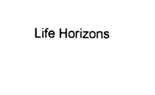 LIFE HORIZONS