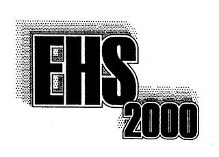 EHS 2000