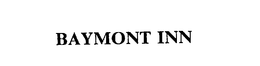 BAYMONT INN