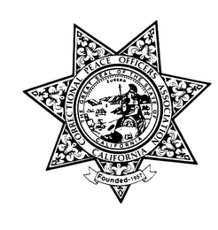 CALIFORNIA CORRECTIONAL PEACE OFFICERS ASSOCIATION THE GREAT SEAL OF THE STATE OF CALIFORNIA FOUNDED-1957