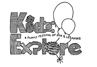 KIDZ EXPLORE A FAMILY FESTIVAL OF FUN & LEARNING