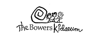 THE BOWERS KIDSEUM