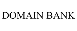 DOMAIN BANK
