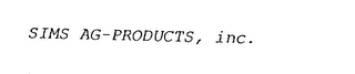 SIMS AG-PRODUCTS, INC.