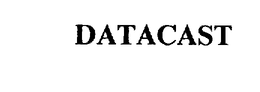 DATACAST