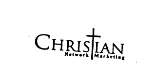 CHRISTIAN NETWORK MARKETING