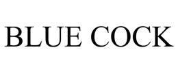 BLUE COCK