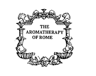 THE AROMATHERAPY OF ROME