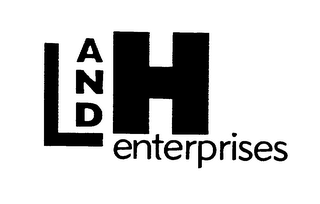 L AND H ENTERPRISES