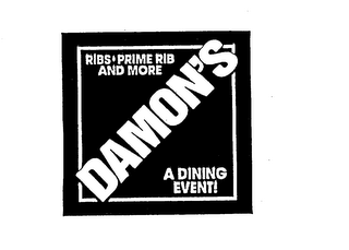 RIBS PRIME RIB AND MORE DAMON'S A DINING EVENT!