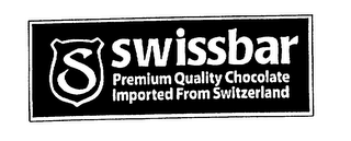 S SWISSBAR PREMIUM QUALITY CHOCOLATE IMPORTED FROM SWITZERLAND