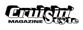 CRUISIN' STYLE MAGAZINE