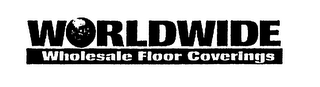 WORLDWIDE WHOLESALE FLOOR COVERINGS