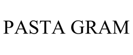 PASTA GRAM