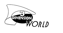 3 DIMENSION WORLD