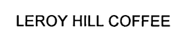 LEROY HILL COFFEE